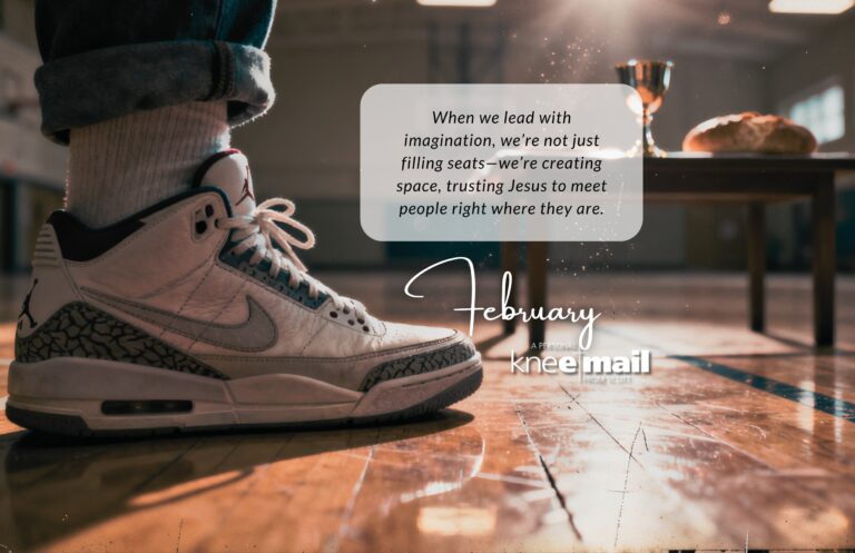 Close-up image of Scott Humston wearing white and gray Air Jordan sneakers, standing on a wooden church floor near a communion table, symbolizing faith, leadership, and leading with imagination in the February Kneemail.